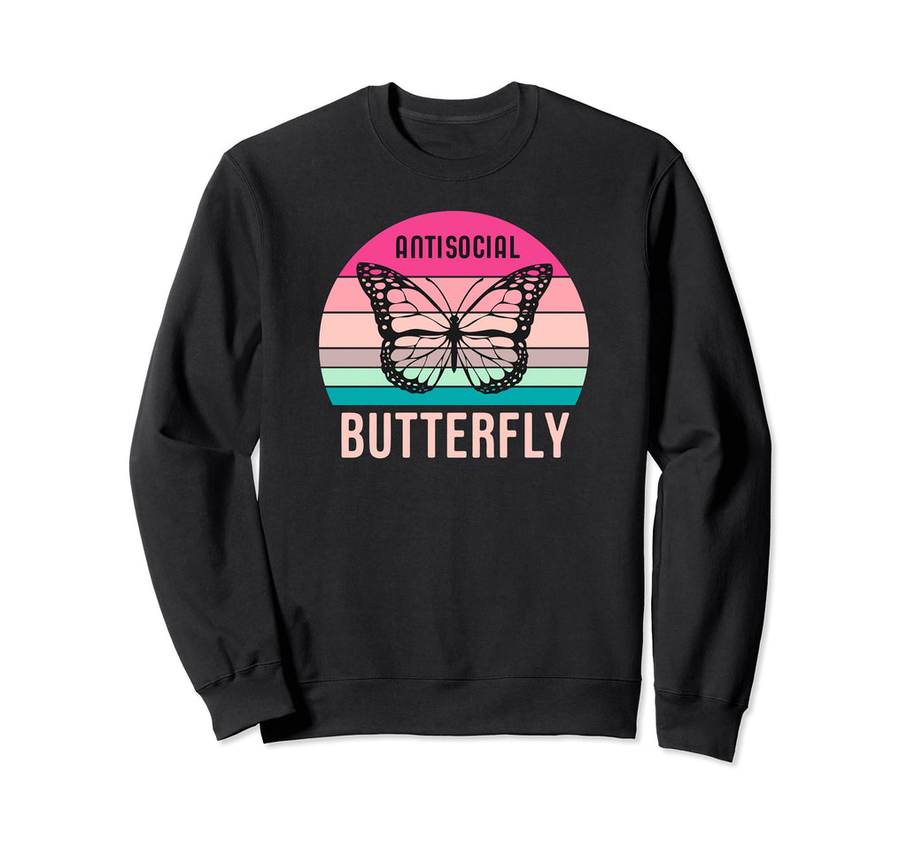 Antisocial Butterfly Gift Sweatshirt - Casual Everyday Wear Unisex - T-Shirt, Sweatshirt, Hoodie