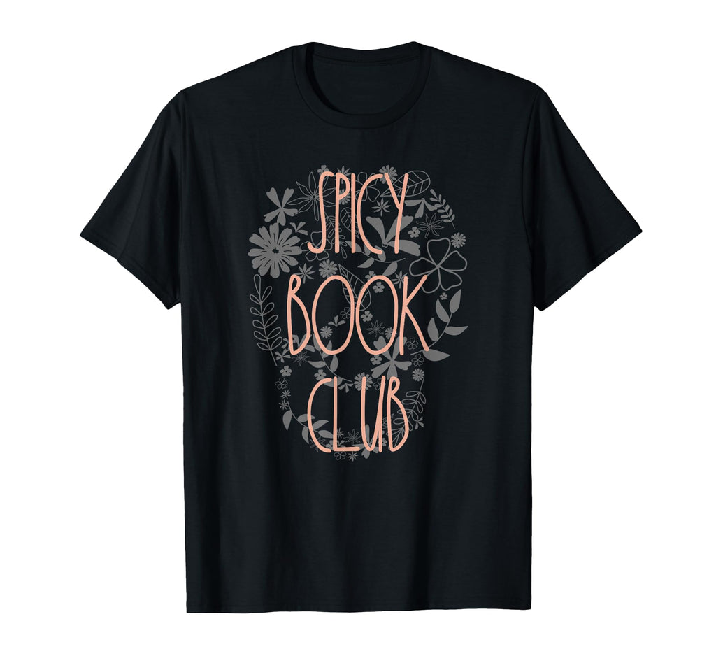 Dark Romance Spicy Book Club Spicy T-Shirt - Aesthetic Graphic for Adults - T-Shirt, Sweatshirt, Hoodie