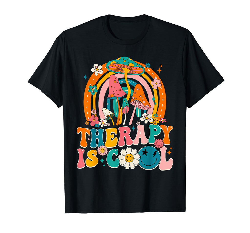 Groovy Therapy Is Mental Health T-Shirt - Casual Everyday Wear Unisex - T-Shirt, Sweatshirt, Hoodie