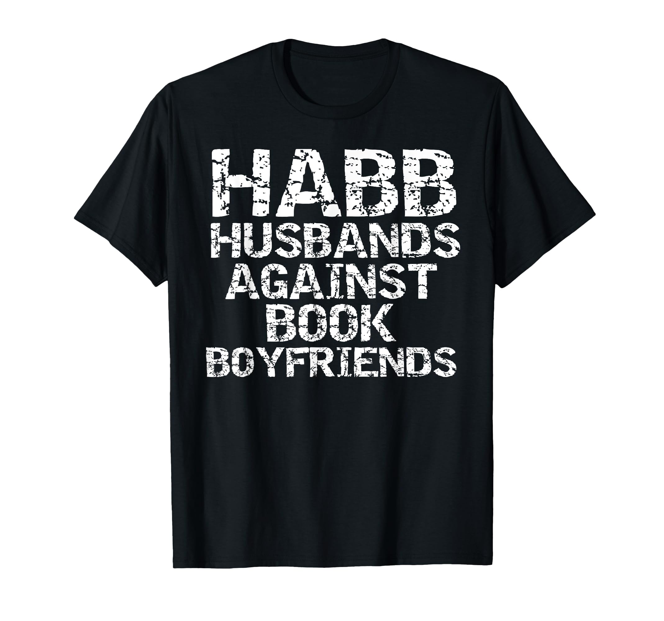 Funny Literature Joke Habb Husband T-Shirt - Trendy Graphic for Adults - T-Shirt, Sweatshirt, Hoodie
