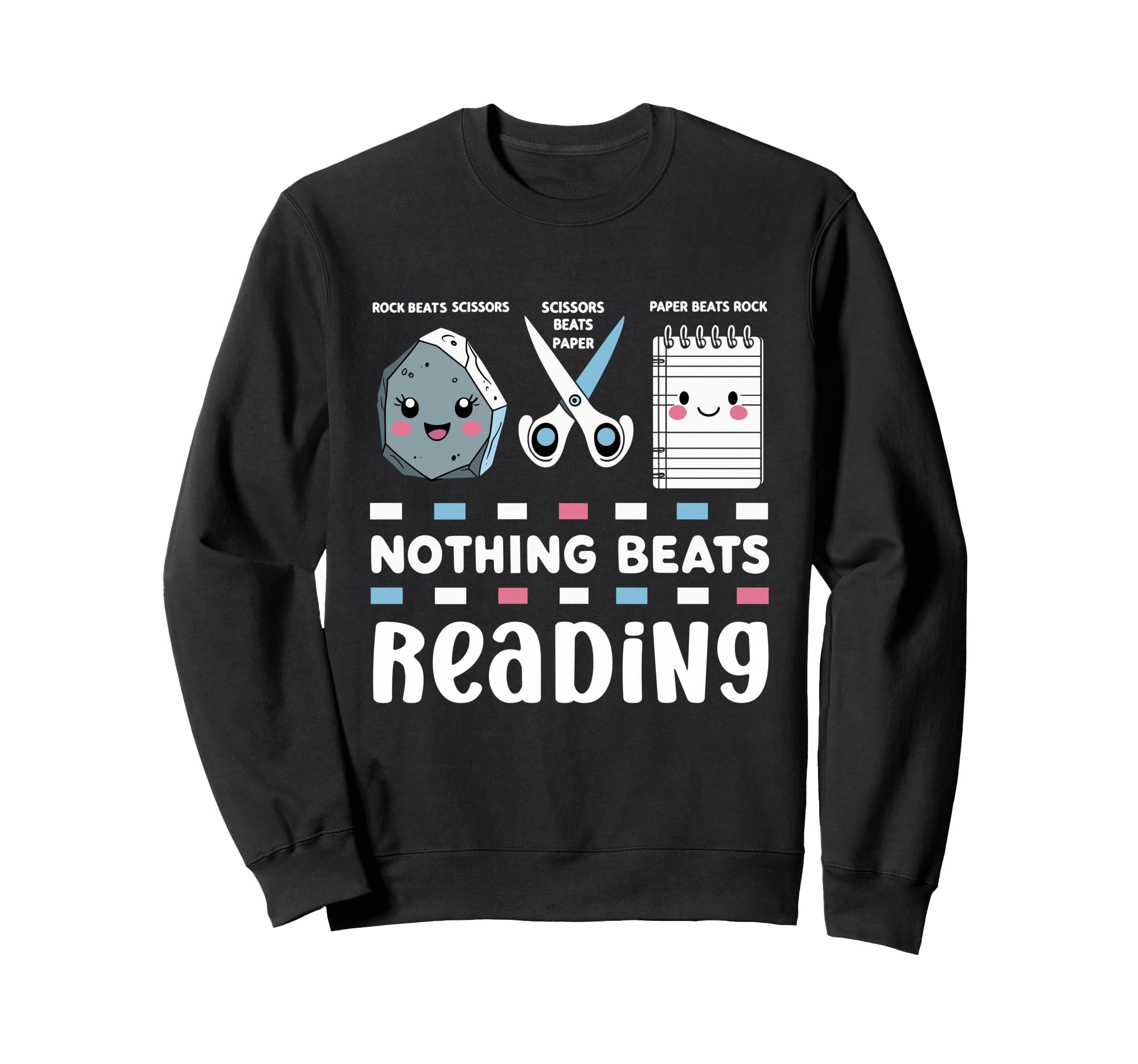 Nothing Beats Reading Rock Paper Sweatshirt - Streetwear Style for Adults - T-Shirt, Sweatshirt, Hoodie