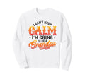 New Grandpa I Can T Keep Calm I M Going Sweatshirt - Unique Graphic Unisex - T-Shirt, Sweatshirt, Hoodie