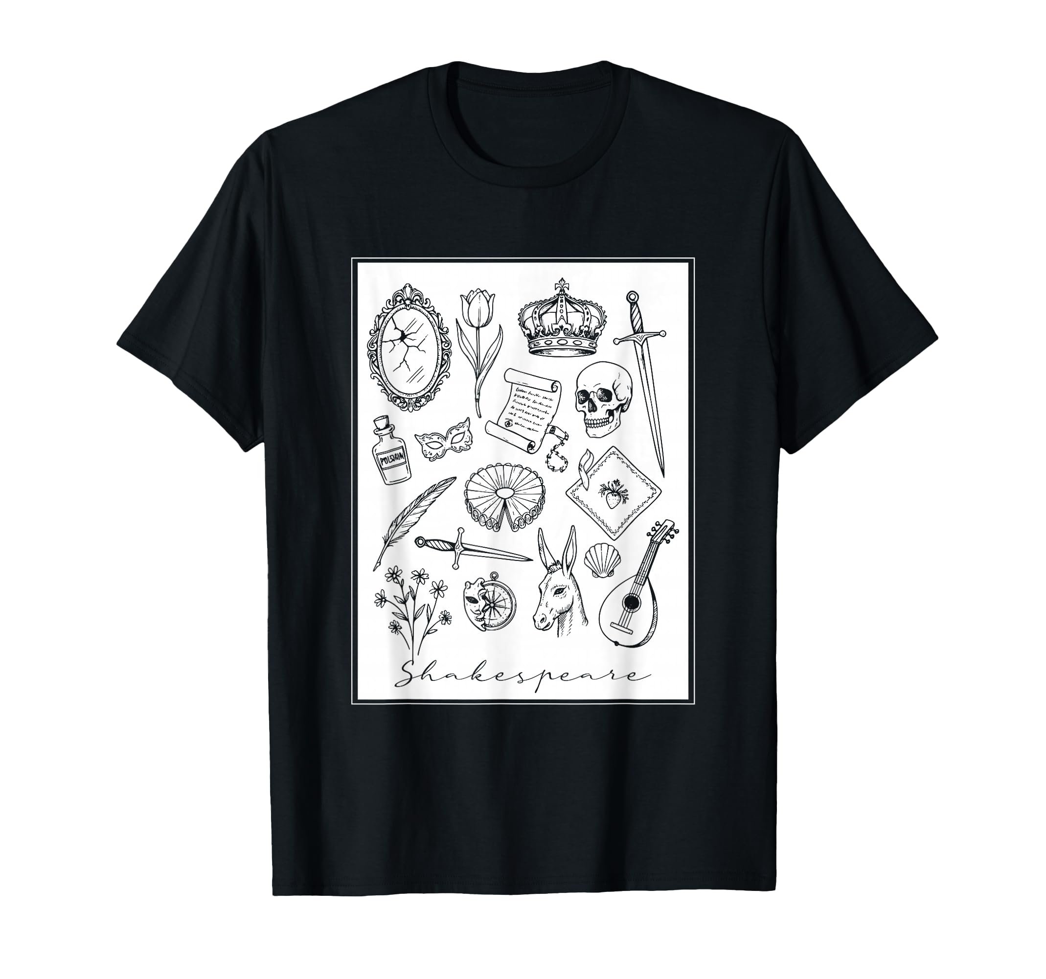 Shakespeare Bard Literature Drama T-Shirt - Casual Everyday Wear Men Women - T-Shirt, Sweatshirt, Hoodie