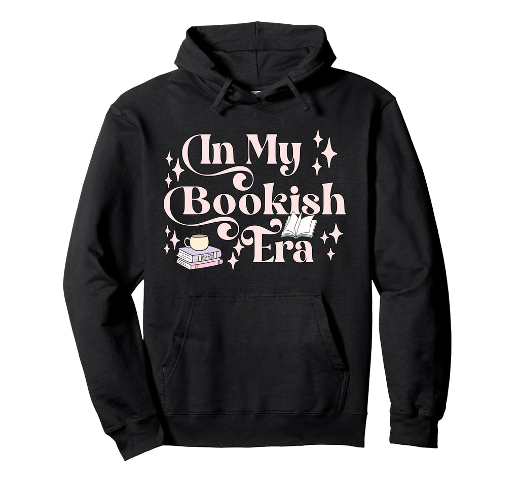 My Bookish Era Book Lover Hoodie - Fun Novelty Design Unisex - T-Shirt, Sweatshirt, Hoodie