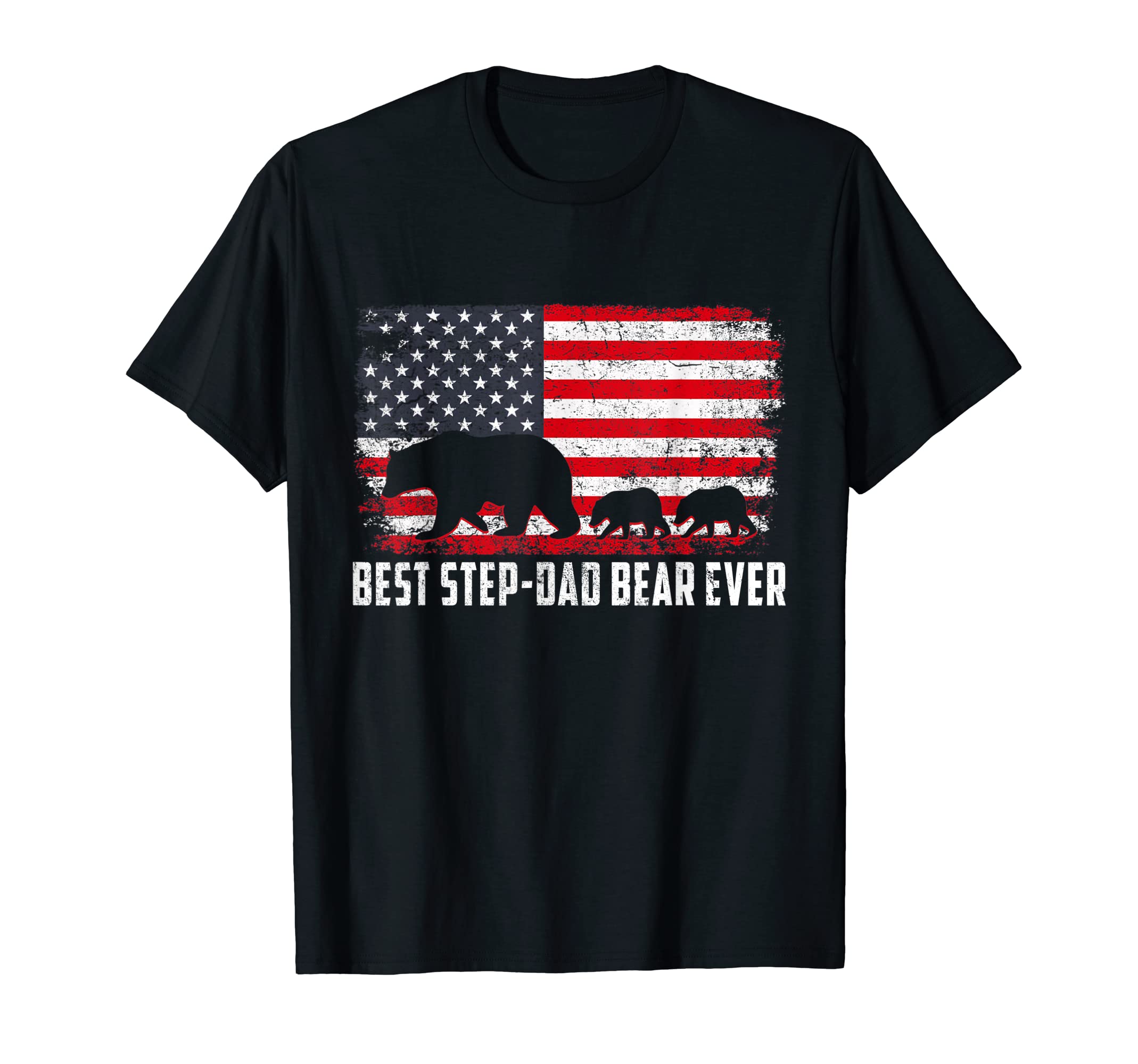 Best Step Dad Bear Ever Usa American T-Shirt - Custom Art Print Unisex - T-Shirt, Sweatshirt, Hoodie