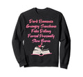 Bibliophile Romance Book Genre Sweatshirt - Graphic Print Men Women - T-Shirt, Sweatshirt, Hoodie