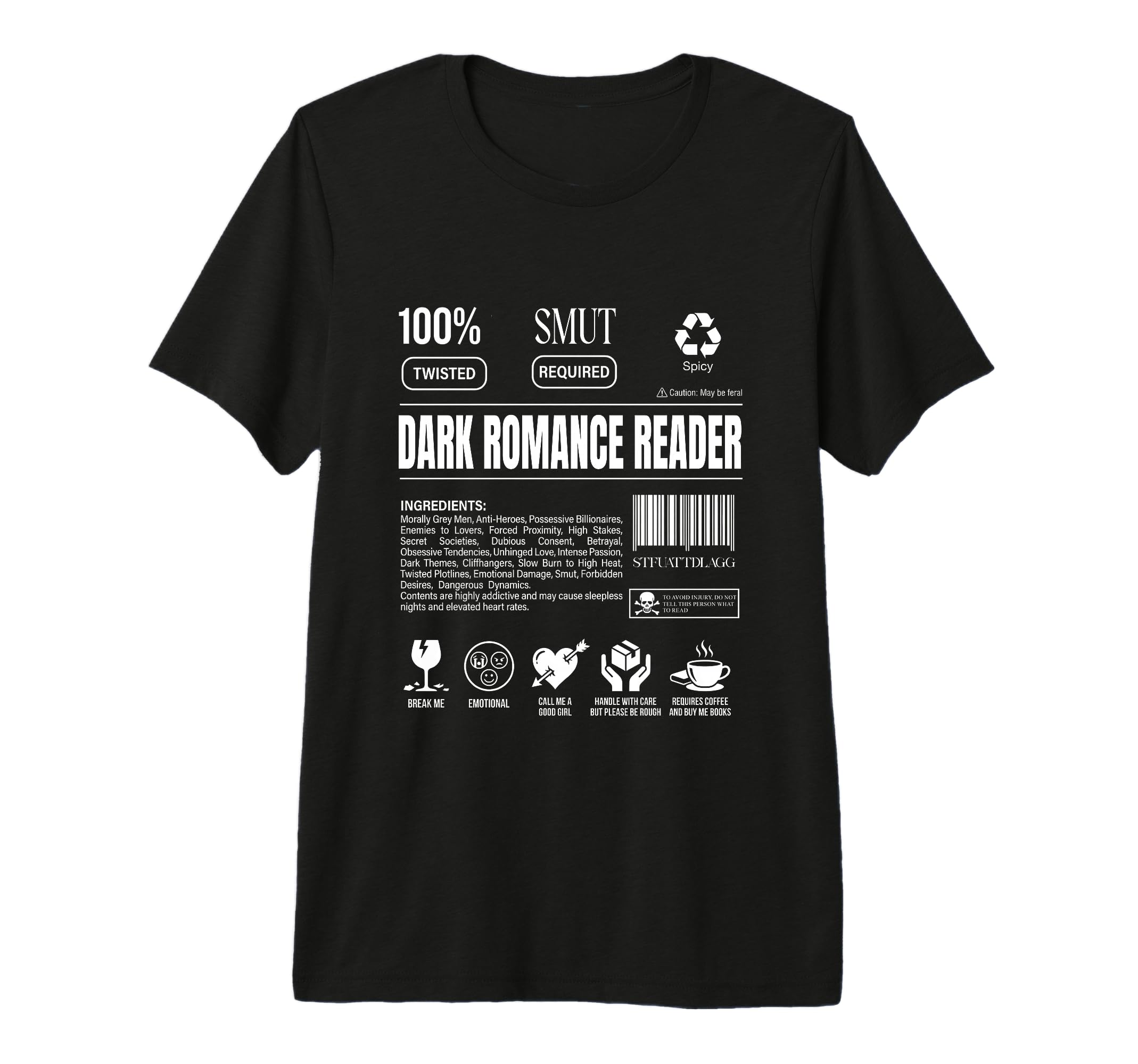 Dark Romance Reader Smut Label Bookish T-Shirt - Novelty Apparel Men Women - T-Shirt, Sweatshirt, Hoodie