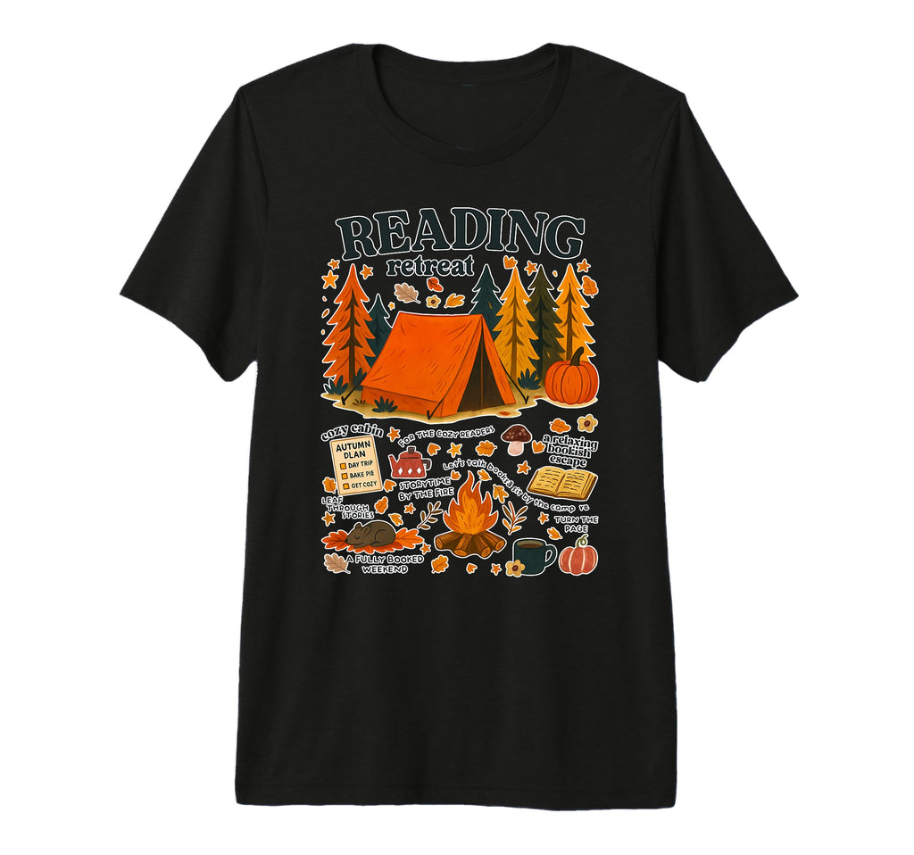 Book Lover Reading Retreat Camping T-Shirt - Novelty Apparel for Adults - T-Shirt, Sweatshirt, Hoodie