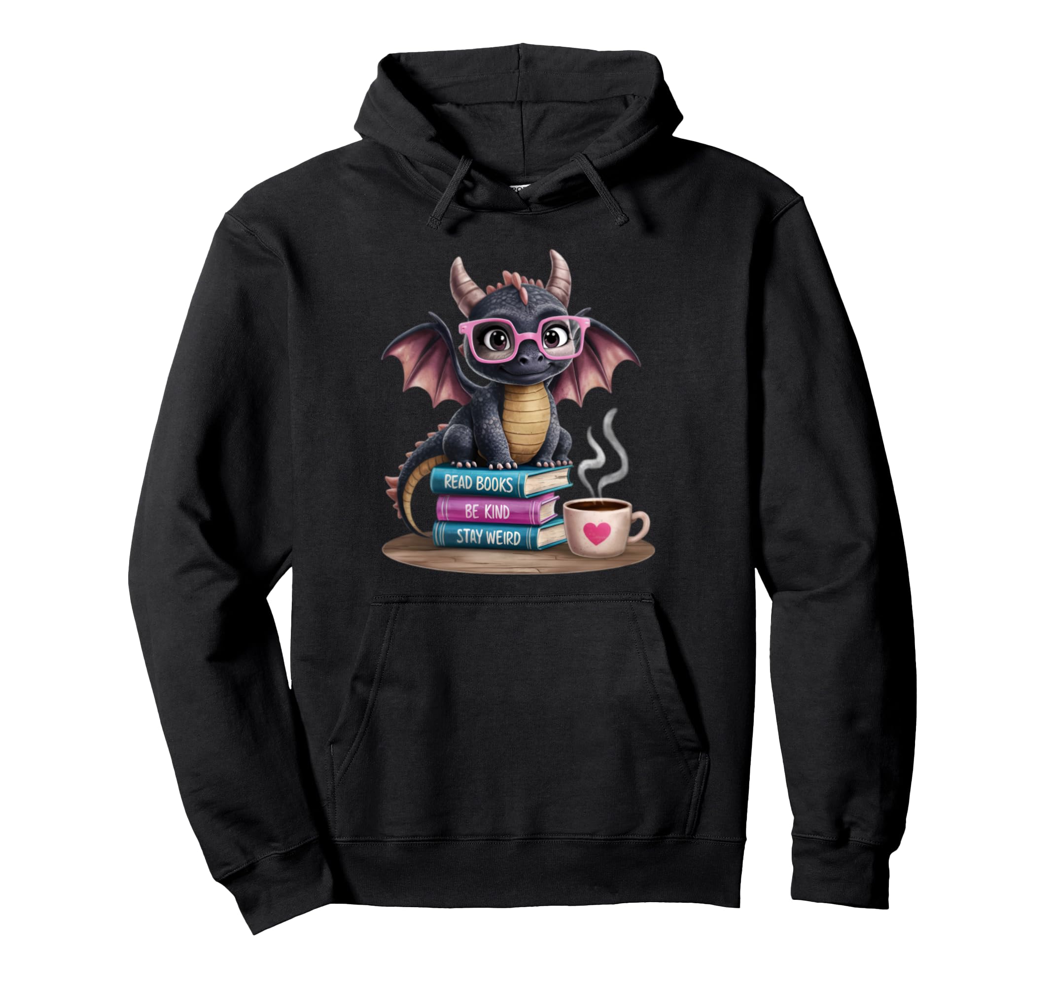 Read Books Be Kind Stay Weird Dragon Hoodie - Unique Graphic Men Women - T-Shirt, Sweatshirt, Hoodie