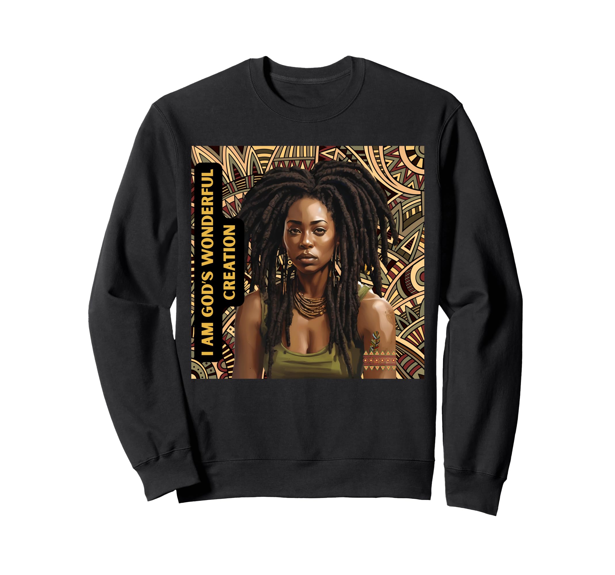Self Love I Am Gods Wonderful Sweatshirt - Custom Art Print Unisex - T-Shirt, Sweatshirt, Hoodie