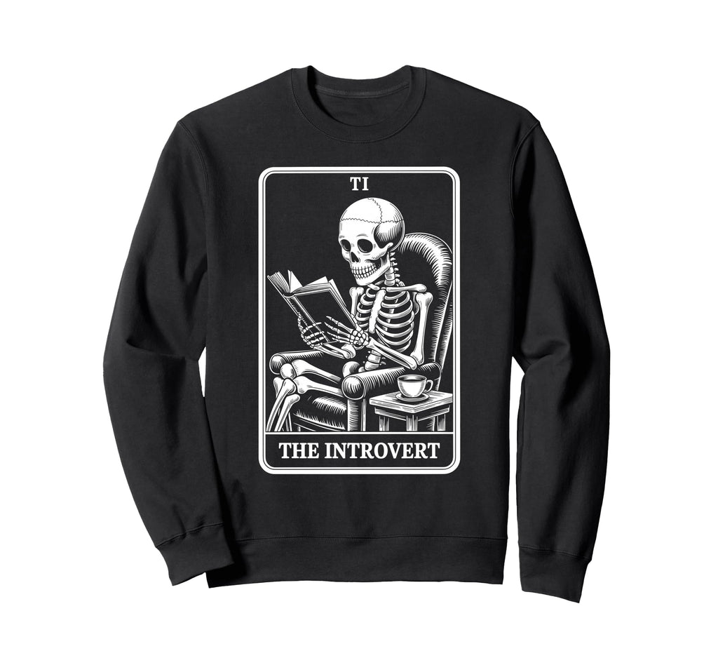 Introvert Tarot Indoorsy Antisocial Sweatshirt - Graphic Print Unisex - T-Shirt, Sweatshirt, Hoodie