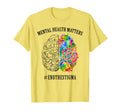 Mental Health Matters End Stigma T-Shirt - Aesthetic Graphic Unisex - T-Shirt, Sweatshirt, Hoodie