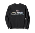 Empowerment Black Self Care Groovy Sweatshirt - Unique Graphic Unisex - T-Shirt, Sweatshirt, Hoodie