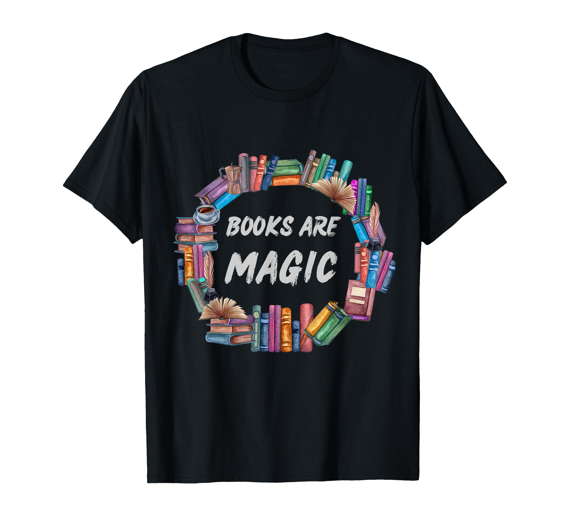 Bibliophile Gifts Bookworms Books Are T-Shirt - Unique Graphic Men Women - T-Shirt, Sweatshirt, Hoodie