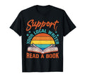Support Your Local Writer Read Book T-Shirt - Minimalist Print Unisex - T-Shirt, Sweatshirt, Hoodie