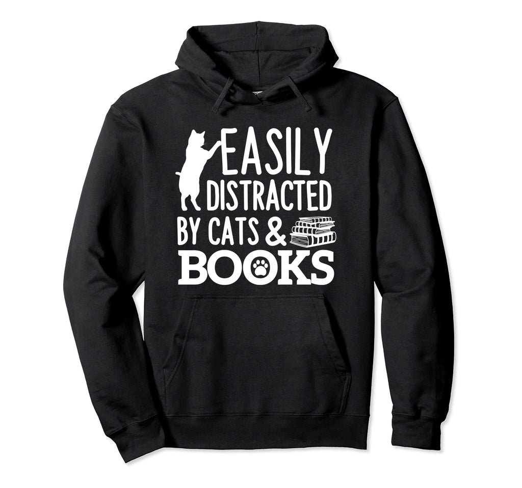 Easily Distracted Cats Books Books Reading Hoodie - Graphic Print Unisex - T-Shirt, Sweatshirt, Hoodie