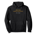 Billions Are You Alpha Enough Hoodie - Unique Graphic for Adults - T-Shirt, Sweatshirt, Hoodie
