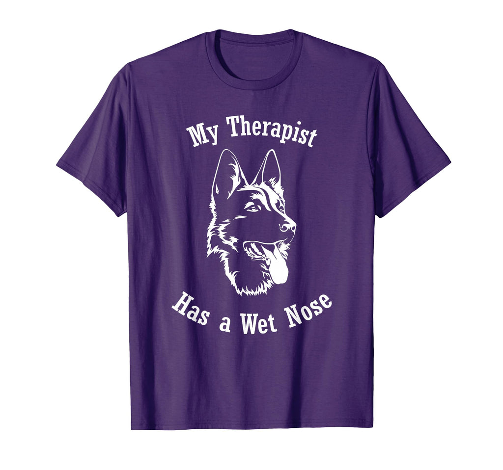 German Shepherd Dog My Therapist Has Wet T-Shirt - Custom Art Print Unisex - T-Shirt, Sweatshirt, Hoodie