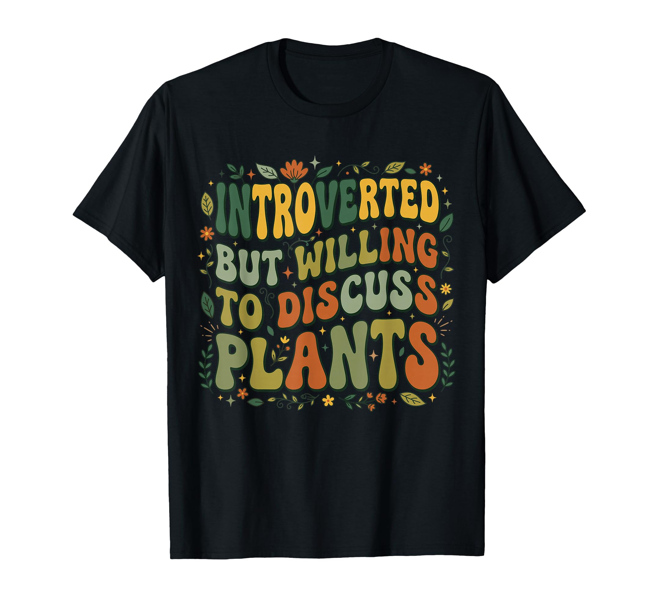 Plantaholic Funny Gardening Gardener House T-Shirt - Trendy Graphic Unisex - T-Shirt, Sweatshirt, Hoodie
