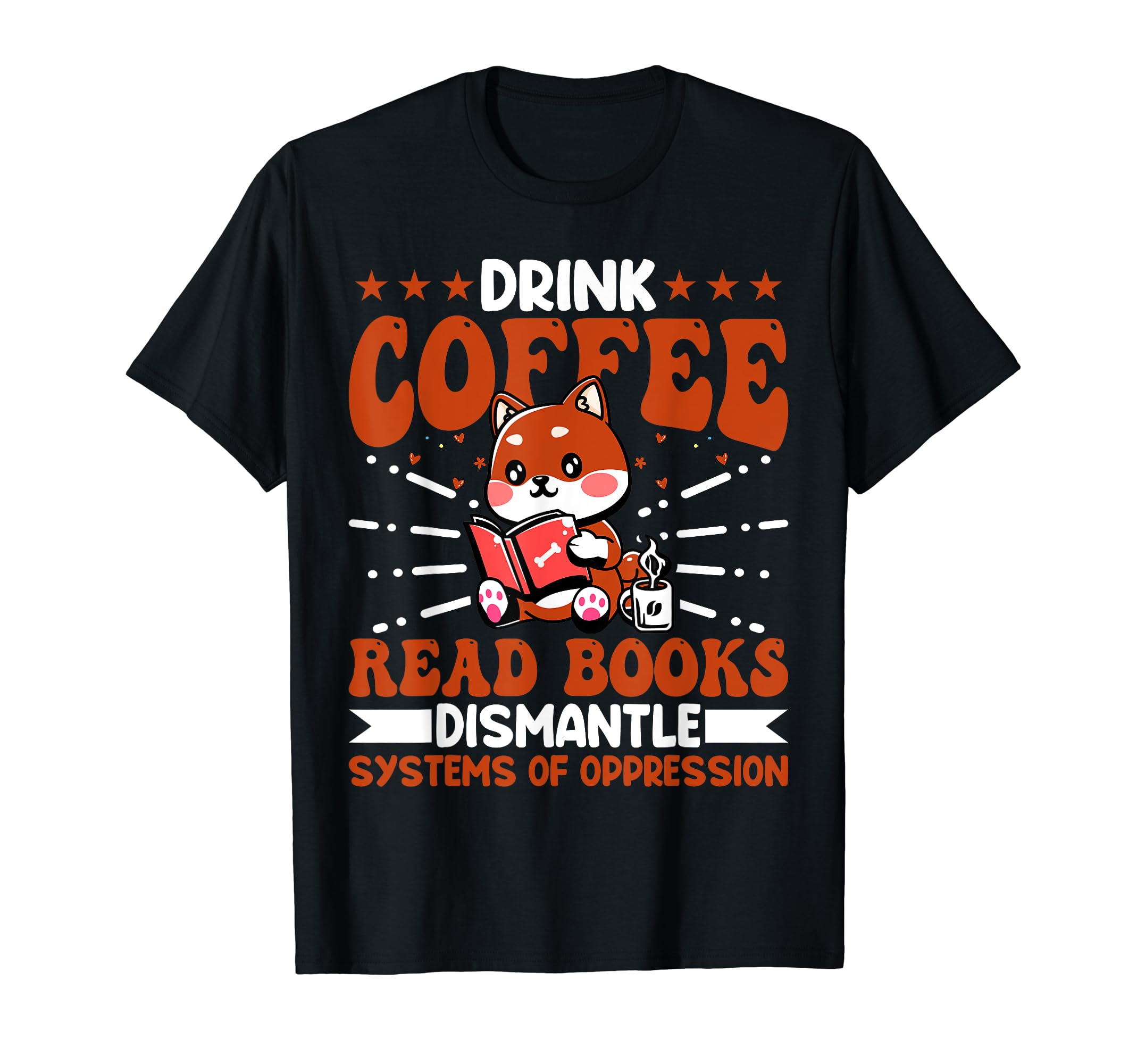 Book Reader Coffee Lover Drink Coffee Read T-Shirt - Trendy Graphic Unisex - T-Shirt, Sweatshirt, Hoodie
