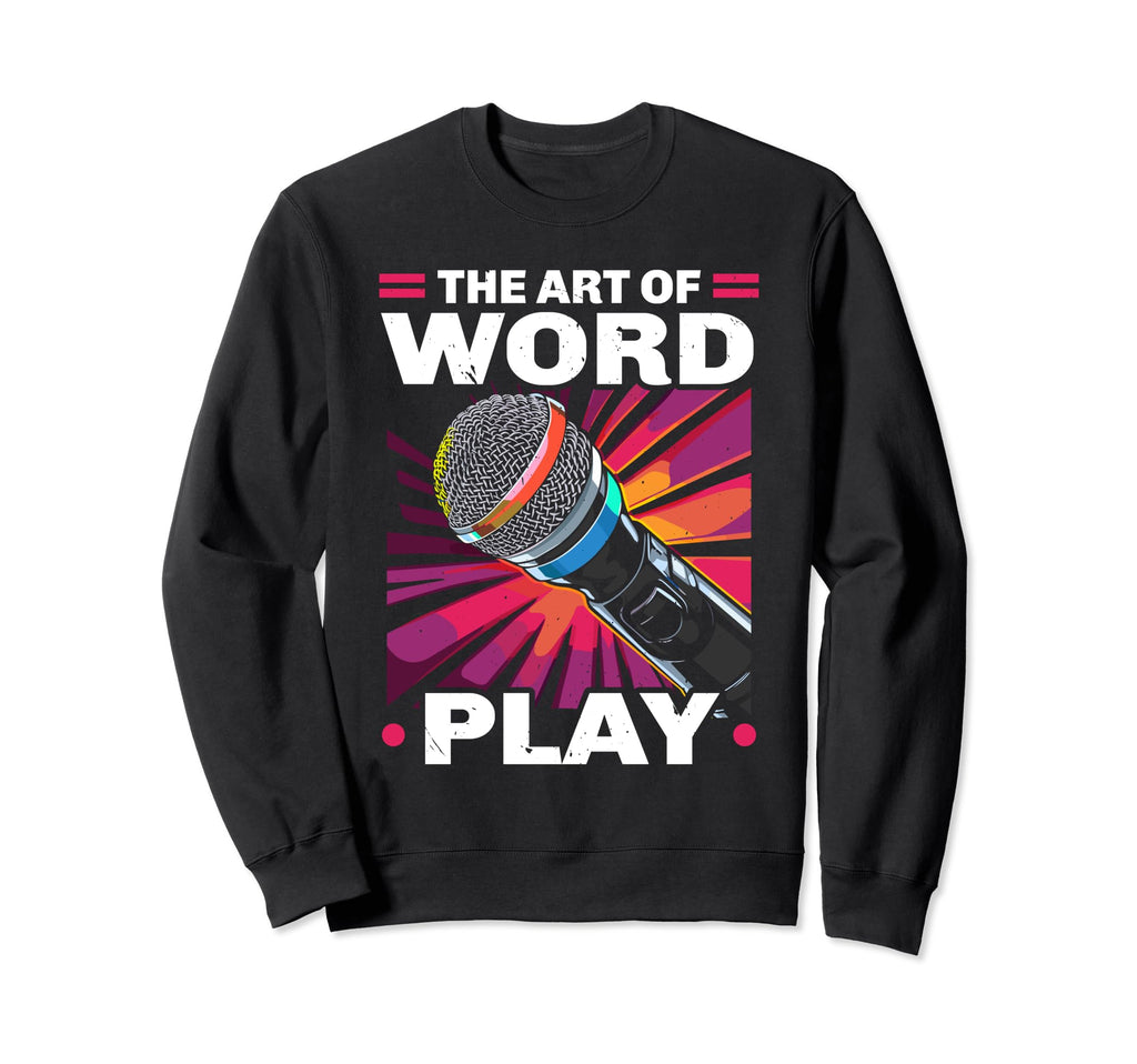 Poetry Slam Poet Novel Writer Poem Sweatshirt - Custom Art Print Men Women - T-Shirt, Sweatshirt, Hoodie
