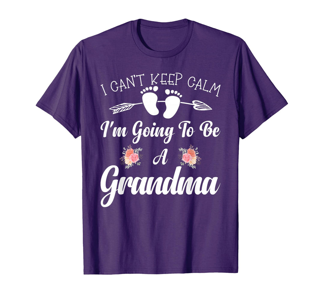 I Cant Keep Calm Im Going To Be T-Shirt - Casual Everyday Wear Men Women - T-Shirt, Sweatshirt, Hoodie