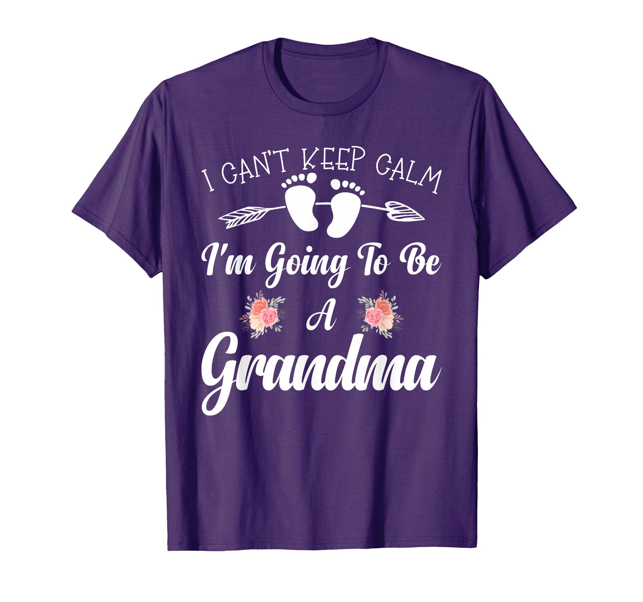 I Cant Keep Calm Im Going To Be T-Shirt - Casual Everyday Wear Men Women - T-Shirt, Sweatshirt, Hoodie