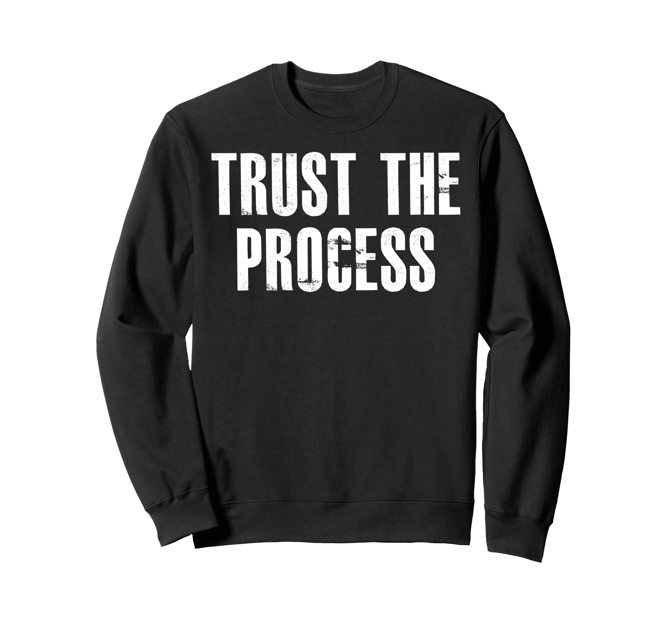 Gym Trust Process Workout Motivational Hoodie - Novelty Apparel Unisex - T-Shirt, Sweatshirt, Hoodie