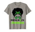 Messy Bun Hair Mental Health Warrior T-Shirt - Streetwear Style for Adults - T-Shirt, Sweatshirt, Hoodie