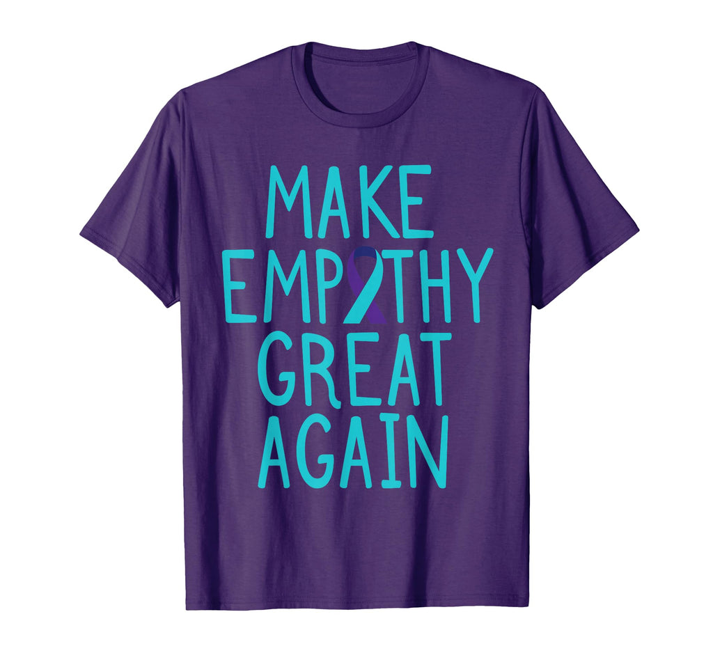 Make Empathy Great Suicide Awareness T-Shirt - Custom Art Print Unisex - T-Shirt, Sweatshirt, Hoodie