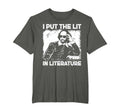 I Put Lit Literature Funny William T-Shirt - Minimalist Print for Adults - T-Shirt, Sweatshirt, Hoodie