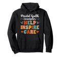 Mental Health Counselor Mental Hoodie - Fun Novelty Design for Adults - T-Shirt, Sweatshirt, Hoodie