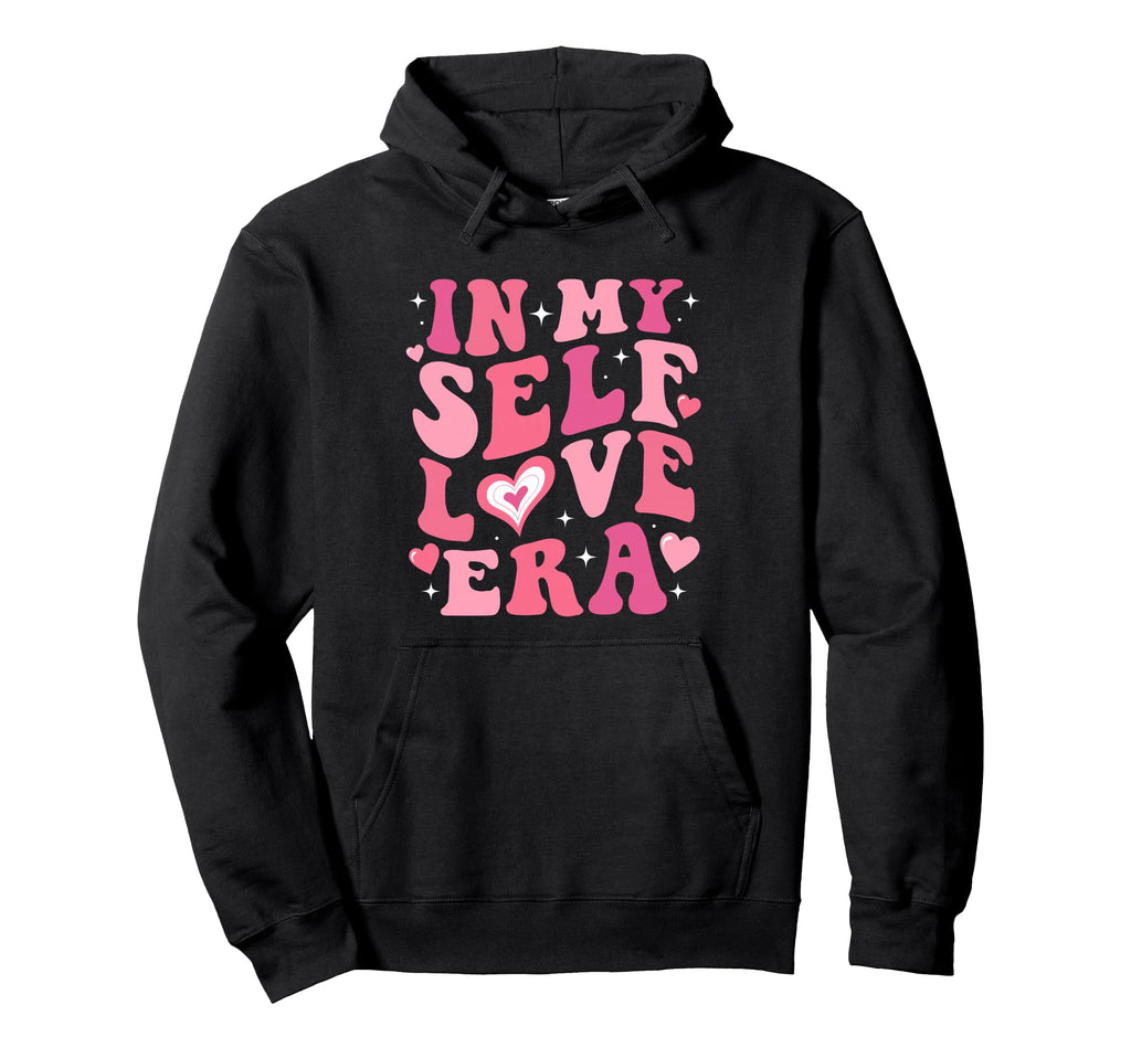 My Self Love Era Groovy Valentines Day Hoodie - Novelty Apparel Unisex - T-Shirt, Sweatshirt, Hoodie
