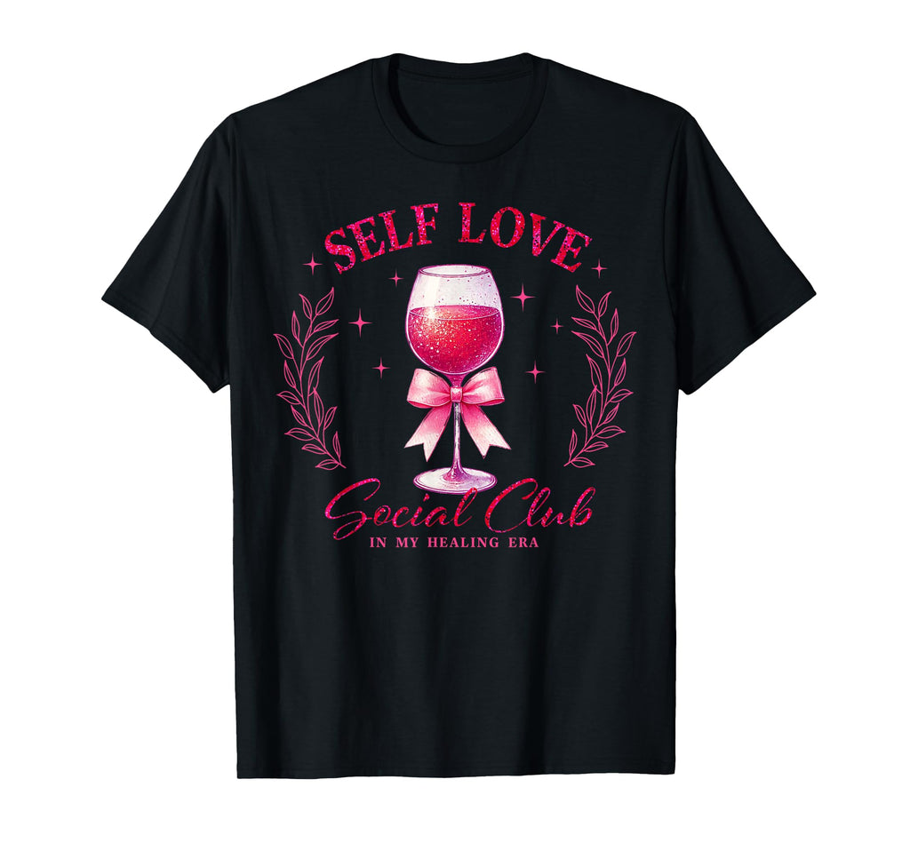 Valentines Day Self Love Social T-Shirt - Fun Novelty Design Men Women - T-Shirt, Sweatshirt, Hoodie