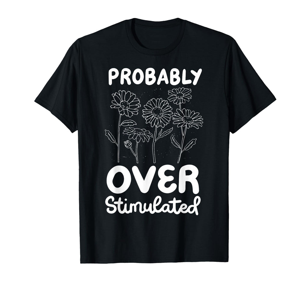 Anxiety Introvert Mental Health Sweatshirt - Trendy Graphic Unisex - T-Shirt, Sweatshirt, Hoodie