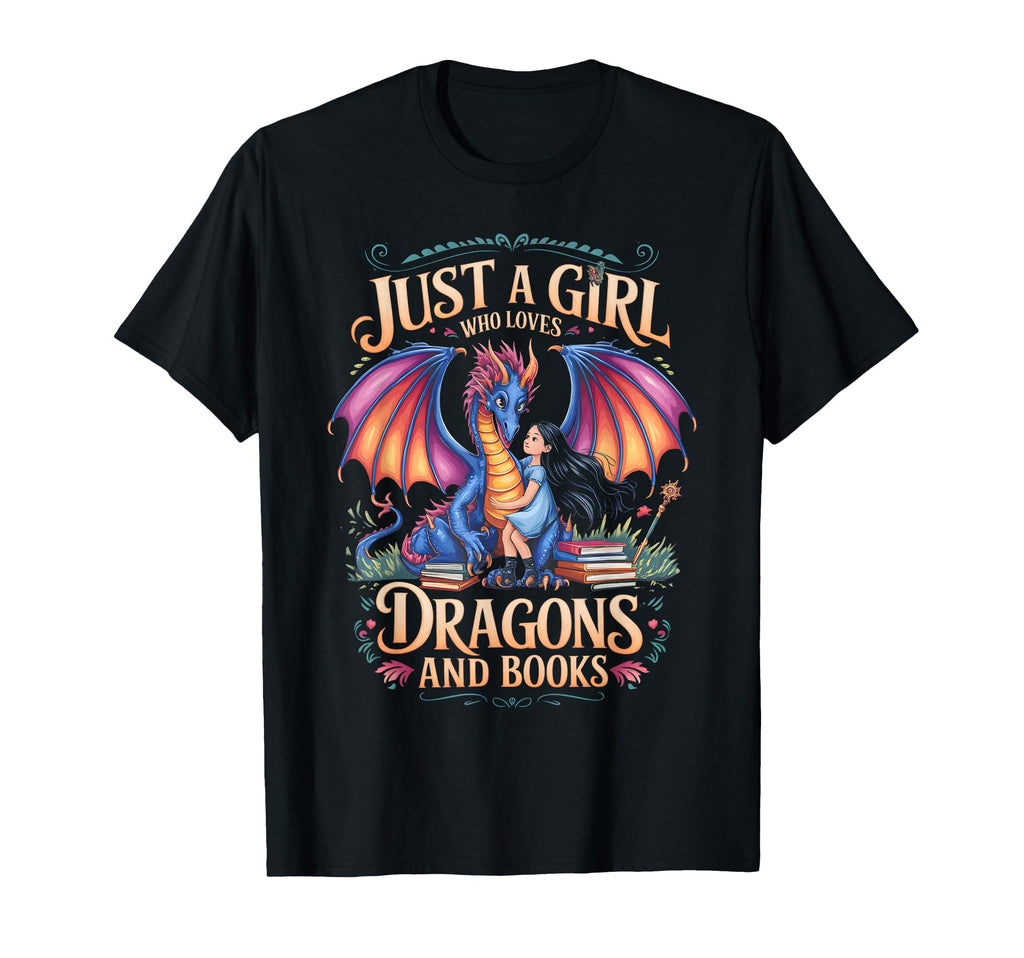 Just Who Loves Dragons And Books T-Shirt - Casual Everyday Wear for Adults - T-Shirt, Sweatshirt, Hoodie