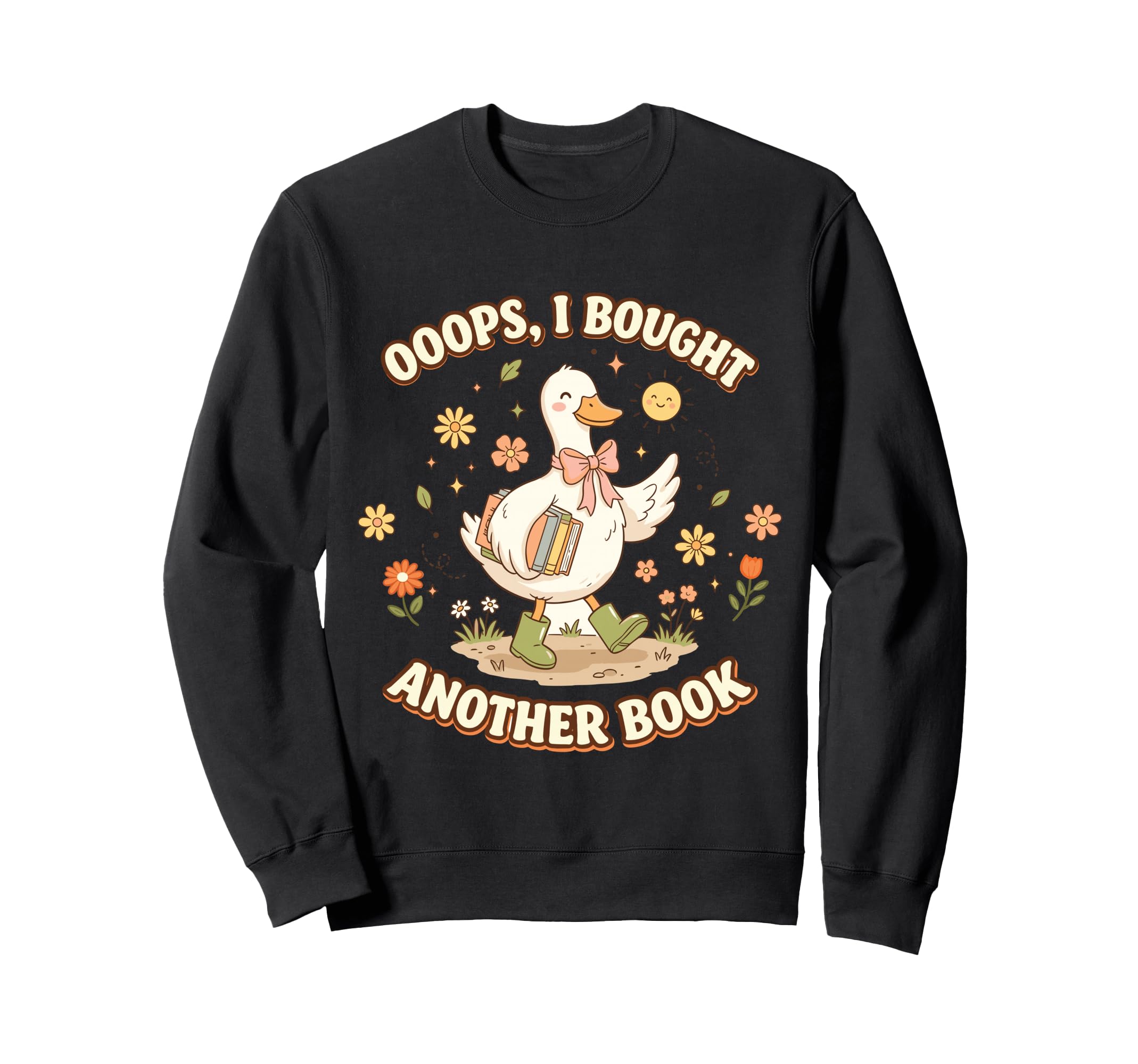 Ooops I Bought Another Book Funny Sweatshirt - Graphic Print Men Women - T-Shirt, Sweatshirt, Hoodie