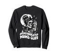 Overstimulated Moms Club Skeleton Sweatshirt - Unique Graphic for Adults - T-Shirt, Sweatshirt, Hoodie