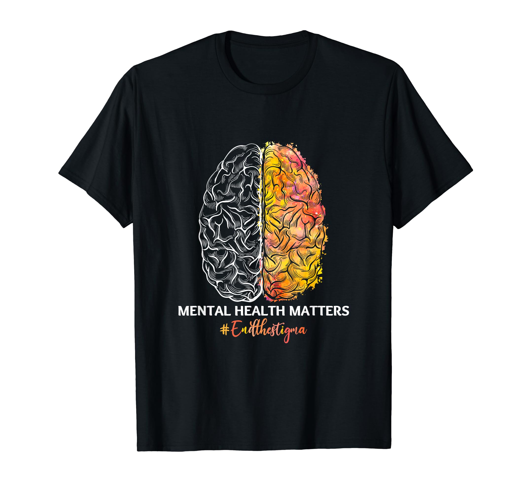 End Stigma Mental Health Matters Mental T-Shirt - Unique Graphic Men Women - T-Shirt, Sweatshirt, Hoodie