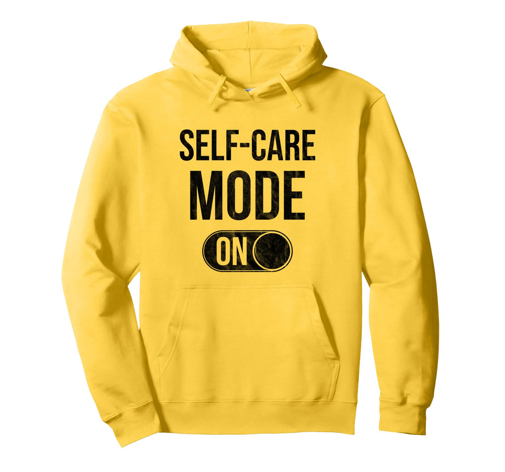 Self Care Mode Relaxation Distressed Hoodie - Unique Graphic for Adults - T-Shirt, Sweatshirt, Hoodie