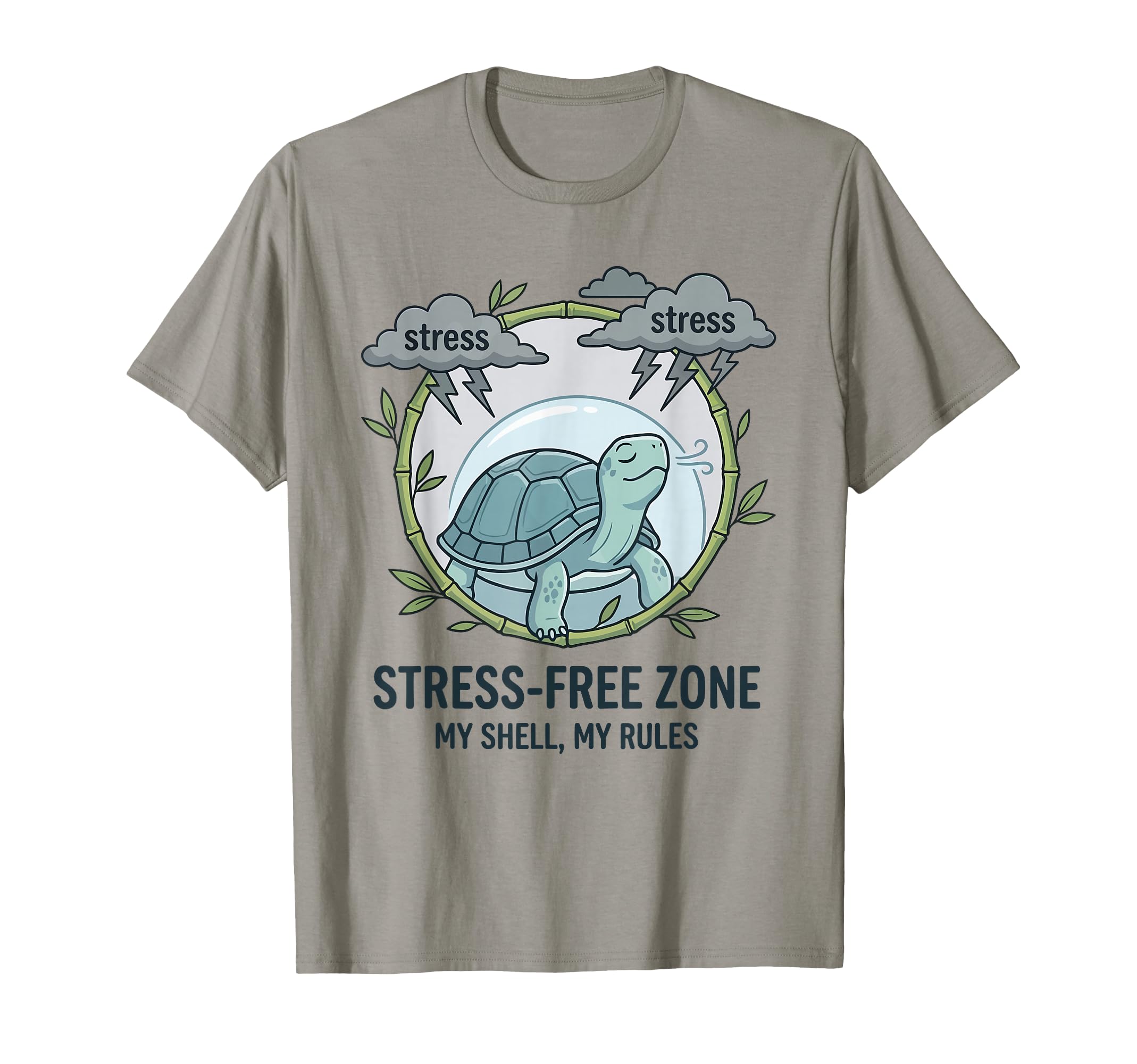 Stress Free Zone My Shell My Rules T-Shirt - Custom Art Print Unisex - T-Shirt, Sweatshirt, Hoodie