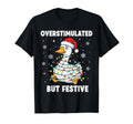 Fun Goose Overstimulated But T-Shirt - Casual Everyday Wear Men Women - T-Shirt, Sweatshirt, Hoodie
