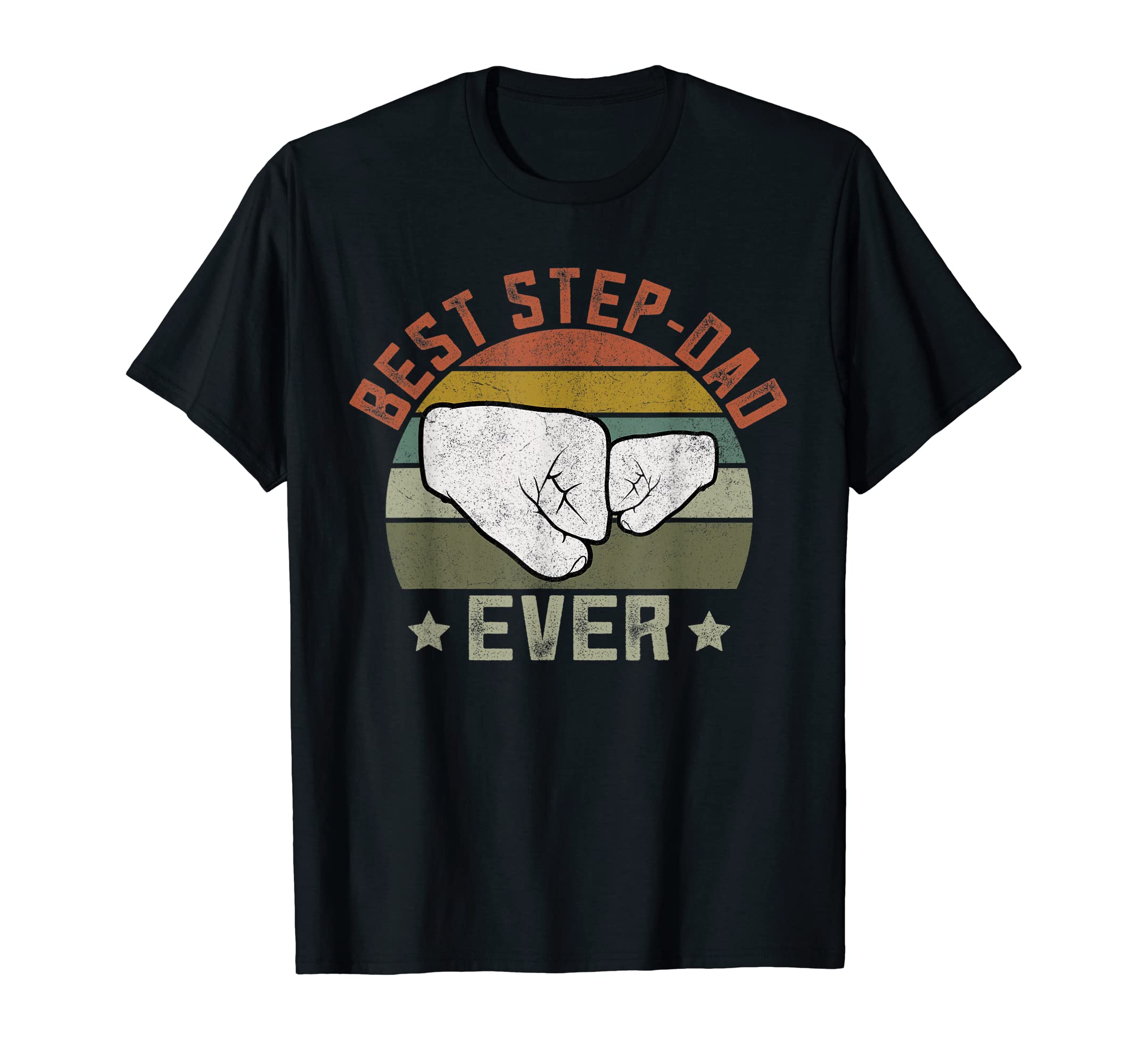 Mens Best Step Dad Ever Funny T-Shirt - Casual Everyday Wear Men Women - T-Shirt, Sweatshirt, Hoodie