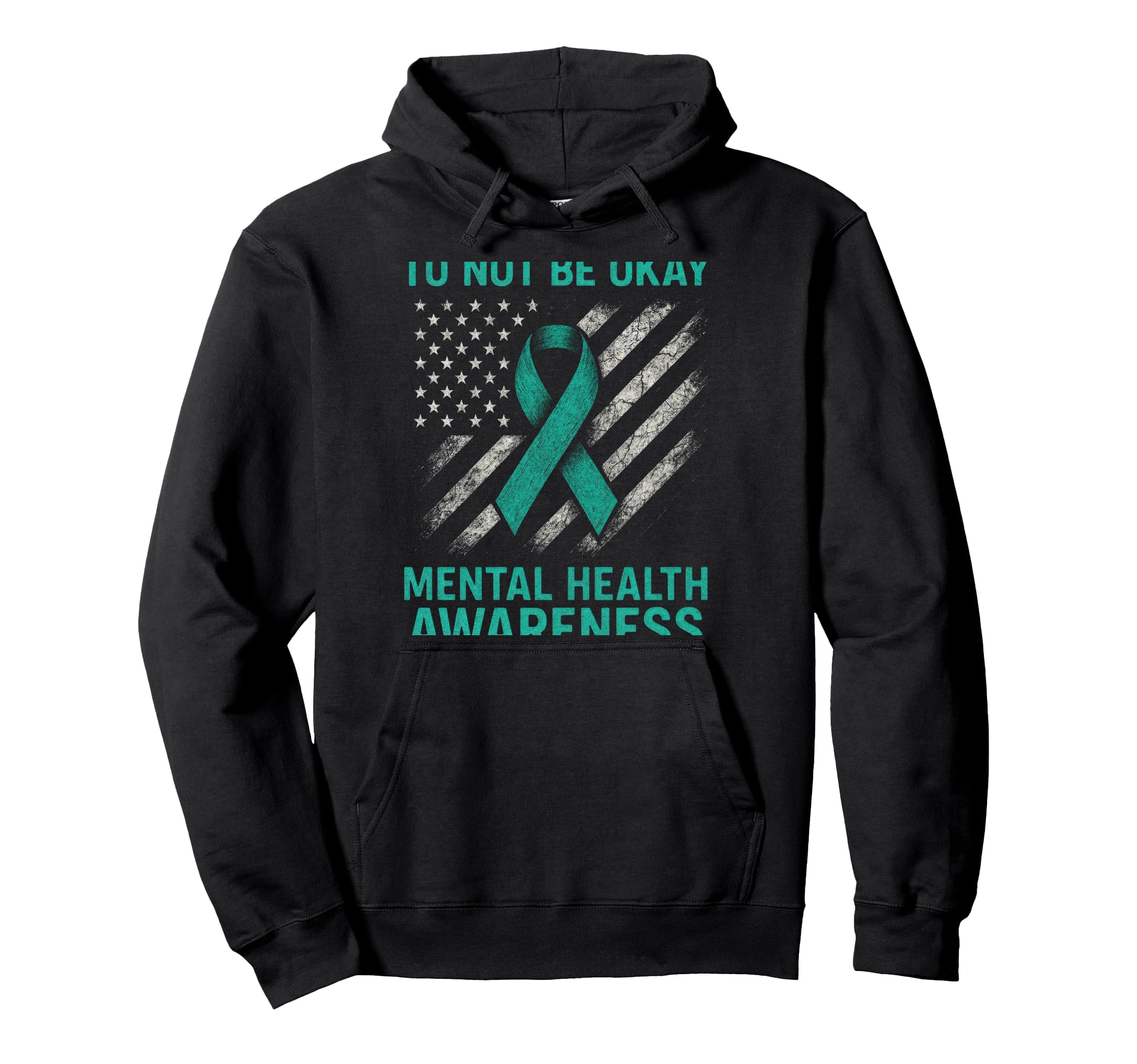 Its Okay To Not Be Okay Mental Health Hoodie - Graphic Print Men Women - T-Shirt, Sweatshirt, Hoodie