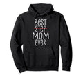 Best Step Mom Ever Family Bonus Mom Hoodie - Graphic Print Men Women - T-Shirt, Sweatshirt, Hoodie