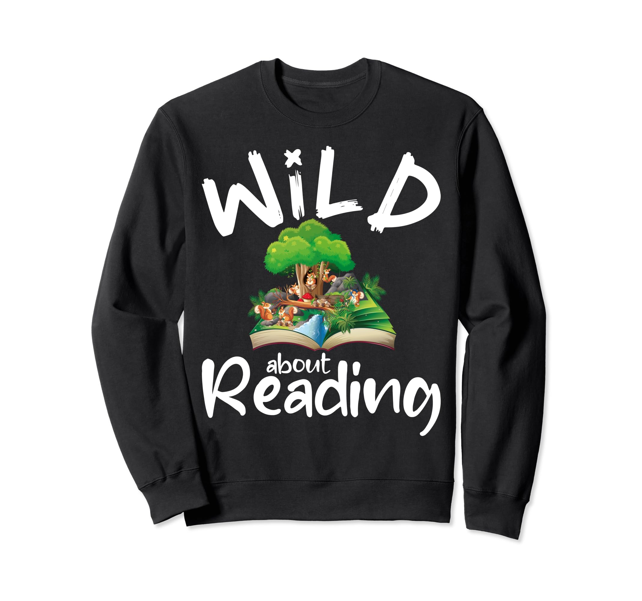Wild About Reading Reading Books Sweatshirt - Minimalist Print for Adults - T-Shirt, Sweatshirt, Hoodie