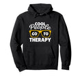 People Go To Therapy Mental Health Hoodie - Graphic Print for Adults - T-Shirt, Sweatshirt, Hoodie