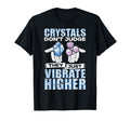 Crystal Healing Higher Vibration Spiritual T-Shirt - Trendy Graphic Unisex - T-Shirt, Sweatshirt, Hoodie