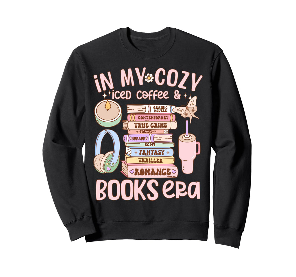 My Cozy Iced Coffee And Bookish Era Sweatshirt - Graphic Print Men Women - T-Shirt, Sweatshirt, Hoodie