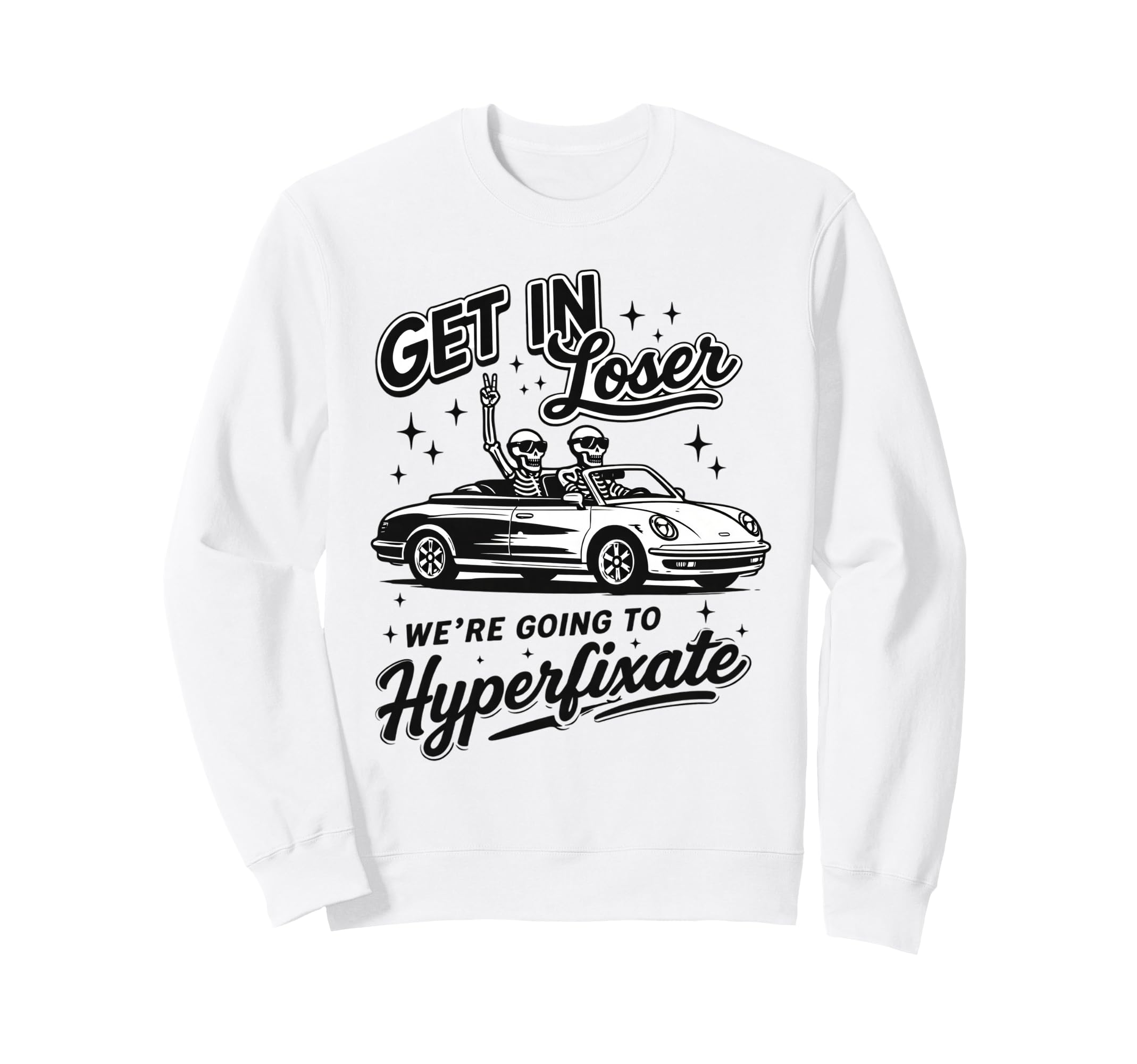 Mental Health Neurodiversity Were Going Sweatshirt - Trendy Graphic Unisex - T-Shirt, Sweatshirt, Hoodie